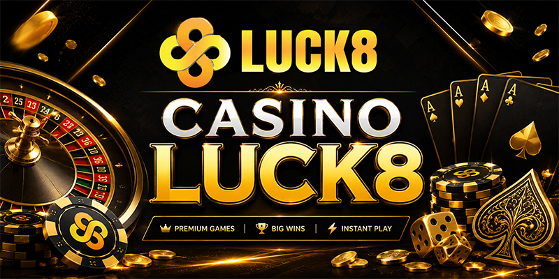 Casino Luck8